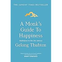 Monks Guide To Happiness Monks Guide To Happiness Paperback Audible Audiobook Kindle Hardcover