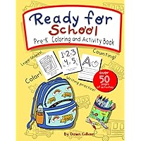 Ready for School : Pre K Coloring and Activity Book