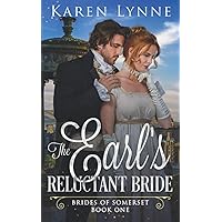 The Earl's Reluctant Bride: Sweet Regency Romance Book One (Brides of Somerset)