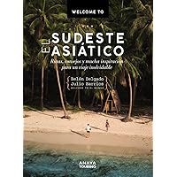 Welcome to el Sudeste Asiático Welcome to el Sudeste Asiático Paperback