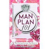 Man Plan 101: Manifesting the Love You Deserve