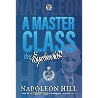 A masterclass de Napoleon Hill (Portuguese Edition) A masterclass de Napoleon Hill (Portuguese Edition) Kindle Paperback