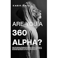 Are You A 360 Alpha?