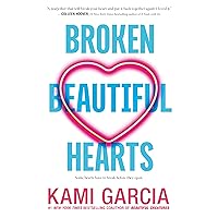 Broken Beautiful Hearts Broken Beautiful Hearts Paperback Audible Audiobook Kindle Hardcover Audio CD