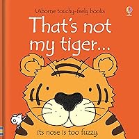 That's not my tiger… That's not my tiger… Board book