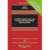 Commentaries and Cases on the Law of Business Organization [Connected Casebook] (Looseleaf) (Aspen Casebook) Commentaries and Cases on the Law of Business Organization [Connected Casebook] (Looseleaf) (Aspen Casebook) Hardcover Loose Leaf