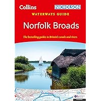 Norfolk Broads: For everyone with an interest in Britain’s canals and rivers (Collins Nicholson Waterways Guides) Norfolk Broads: For everyone with an interest in Britain’s canals and rivers (Collins Nicholson Waterways Guides) Spiral-bound
