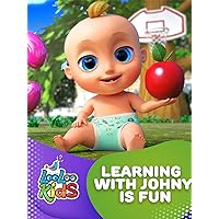Learning with Johny is Fun - LooLoo Kids