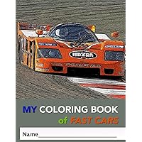 My Coloring Book of Fast Cars (My Coloring Books)