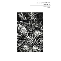 永井雅人版画作品　MASATONAGAI's Printworks: プリントワークス (Japanese Edition) 永井雅人版画作品　MASATONAGAI's Printworks: プリントワークス (Japanese Edition) Paperback