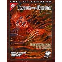 Terrors From Beyond: Nightmares Unraveled in Six Scenarios (Call of Cthulhu Horror Roleplaying) (Call of Cthulhu Roleplaying) Terrors From Beyond: Nightmares Unraveled in Six Scenarios (Call of Cthulhu Horror Roleplaying) (Call of Cthulhu Roleplaying) Perfect Paperback