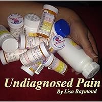 Undiagnosed Pain