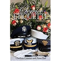 Service Etiquette, 5th Edition Service Etiquette, 5th Edition Hardcover Kindle