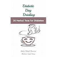 Diabetic Day Drinking Diabetic Day Drinking Kindle Paperback