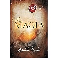 La magia (Atria Espanol) (Spanish Edition) La magia (Atria Espanol) (Spanish Edition) Paperback Kindle