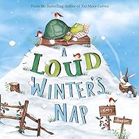 A Loud Winter's Nap (Fiction Picture Books) A Loud Winter's Nap (Fiction Picture Books) Hardcover Kindle Audible Audiobook Paperback Board book
