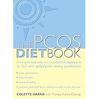 PCOS Diet Book: How you can use the nutritional approach to deal with polycystic ovary syndrome PCOS Diet Book: How you can use the nutritional approach to deal with polycystic ovary syndrome Kindle Paperback