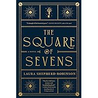 The Square of Sevens: A Novel The Square of Sevens: A Novel Kindle Audible Audiobook Hardcover Paperback Audio CD