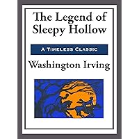 The Legend of Sleepy Hollow and Other Stories The Legend of Sleepy Hollow and Other Stories Kindle Hardcover Paperback Mass Market Paperback Flexibound