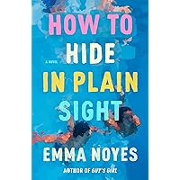 How to Hide in Plain Sight How to Hide in Plain Sight Paperback Kindle Audible Audiobook