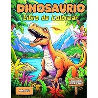 Dinosaurio Libro de Colorear: ¡Para Niños De 8 A 12 Años! (Spanish Edition)