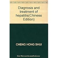 Diagnosis and treatment of hepatitis Diagnosis and treatment of hepatitis Paperback