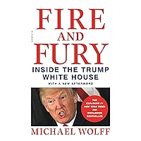 Fire and Fury: Inside the Trump White House Fire and Fury: Inside the Trump White House Audible Audiobook Hardcover Kindle Paperback Mass Market Paperback Audio CD