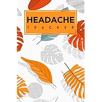 Headache Tracker: Migraine Journal, Pain Log, Monitoring Headache Triggers, Symptoms and Pain Relief.