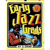 Early Jazz Greats Boxed Trading Card Set by R. Crumb Early Jazz Greats Boxed Trading Card Set by R. Crumb Paperback