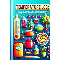 Temperature Log Book: Easy to use fridge/freezer log to record temps for restaurants, bars, cafes or any business handling or storing food. ... days, time, temp, notes on numbered pages.