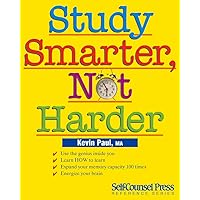Study Smarter, Not Harder (Reference Series) Study Smarter, Not Harder (Reference Series) Paperback Kindle