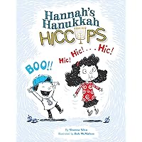 Hannah's Hanukkah Hiccups Hannah's Hanukkah Hiccups Hardcover