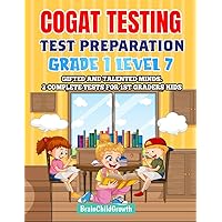 COGAT Testing: Test Preparation Grade 1 Level 7. Gifted and Talented Minds. 2 Complete Tests For 1ST Graders Kids