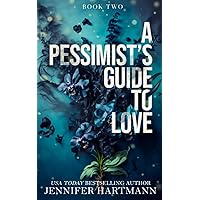 A Pessimist's Guide to Love (Heartsong Duet) A Pessimist's Guide to Love (Heartsong Duet) Paperback Audible Audiobook Kindle