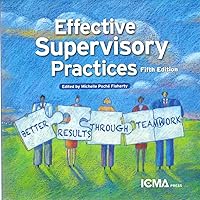 Effective Supervisory Practices: Better Results Through Teamwork Effective Supervisory Practices: Better Results Through Teamwork Paperback