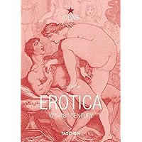 Erotica: 17Th-18th Century from Rembrandt to Fragonard Erotica: 17Th-18th Century from Rembrandt to Fragonard Paperback