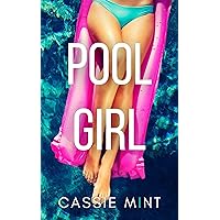 Pool Girl (Long Hot Summer) Pool Girl (Long Hot Summer) Kindle