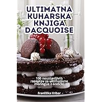 Ultimatna Kuharska Knjiga Dacquoise (Estonian Edition)