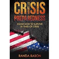 Crisis Preparedness: Know how to survive in times of crisis