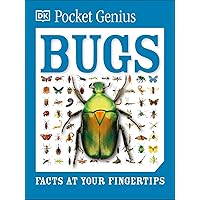 Pocket Genius: Bugs: Facts at Your Fingertips Pocket Genius: Bugs: Facts at Your Fingertips Paperback Kindle Hardcover