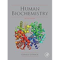 Human Biochemistry Human Biochemistry Kindle Hardcover