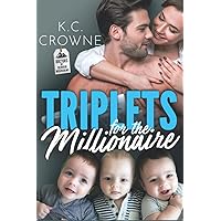 Triplets for The Millionaire: A Secret Baby Romance (Doctors of Denver)