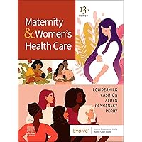 Maternity and Women's Health Care E-Book Maternity and Women's Health Care E-Book Kindle Paperback