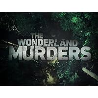 The Wonderland Murders Season 1