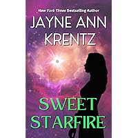 Sweet Starfire (Lost Colony Book 1) Sweet Starfire (Lost Colony Book 1) Kindle Mass Market Paperback Paperback Hardcover