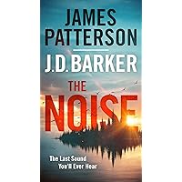 The Noise: A Thriller The Noise: A Thriller Kindle Audible Audiobook Paperback Hardcover Audio CD Mass Market Paperback