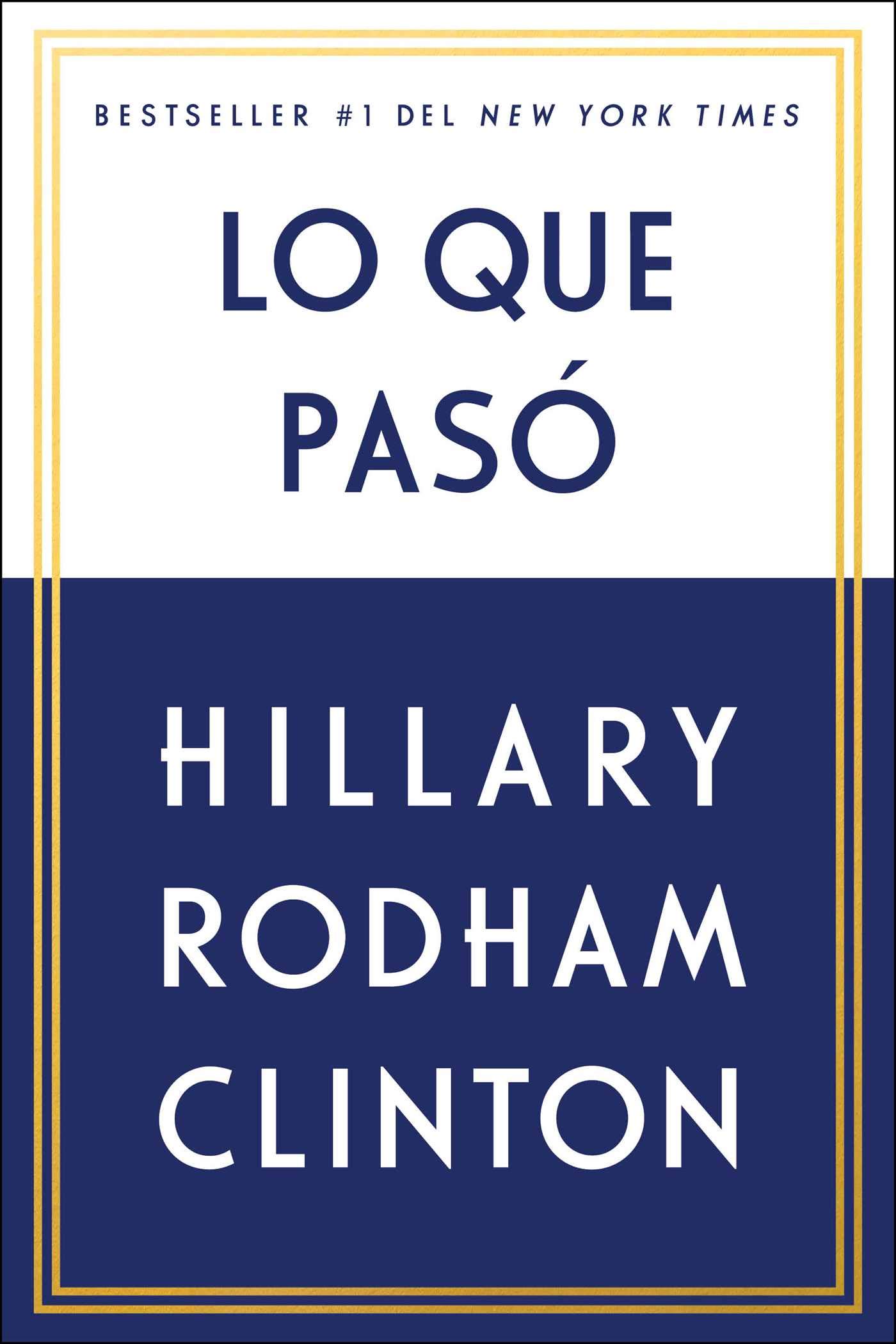 Lo que pasó (Spanish Edition)
