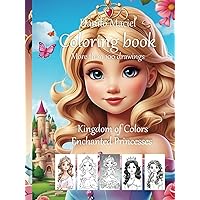 Kingdom of Colors Enchanted Princesses: Coloring book (Portuguese Edition)