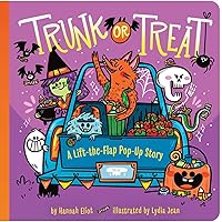 Trunk or Treat: A Lift-the-Flap Pop-Up Story