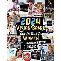 2024 Vision Board Clip Art Book For Women: Envision Your Future, Create & Manifest Your Dream Life 2024 – Awesome & Inspiring Images, Words, ... Supplies | Dream Board Magazine | Gift Idea 2024 Vision Board Clip Art Book For Women: Envision Your Future, Create & Manifest Your Dream Life 2024 – Awesome & Inspiring Images, Words, ... Supplies | Dream Board Magazine | Gift Idea Paperback
